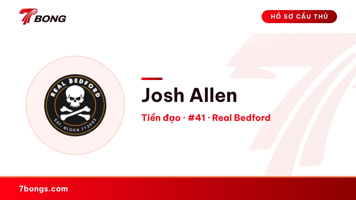 Josh Allen — Real Bedford