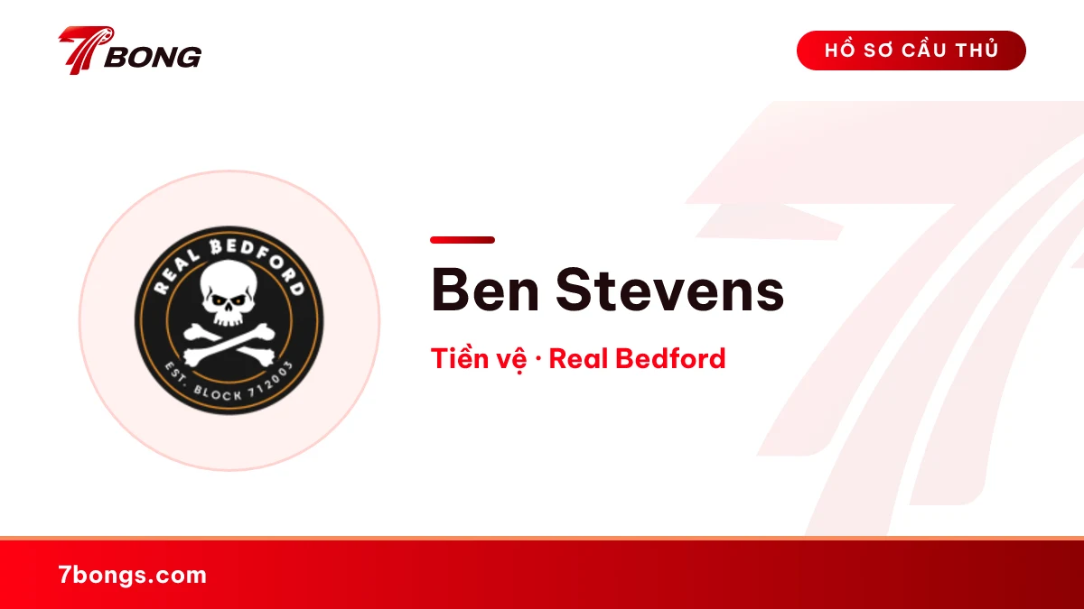 Ben Stevens — Real Bedford