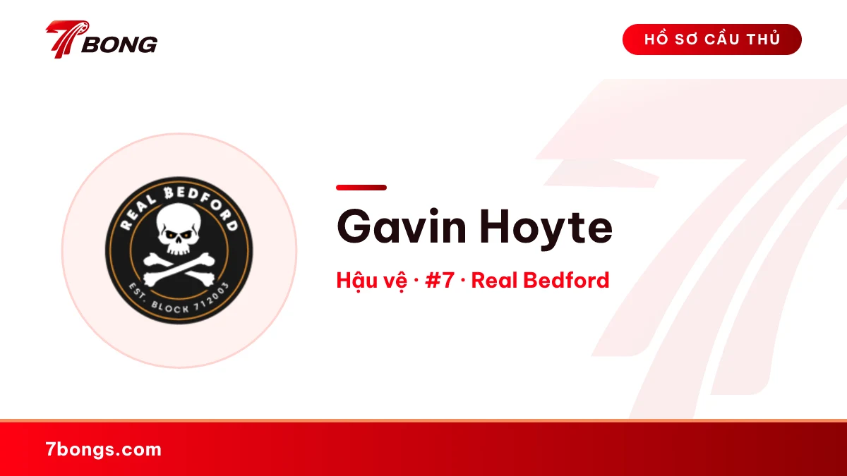 Gavin Hoyte — Real Bedford