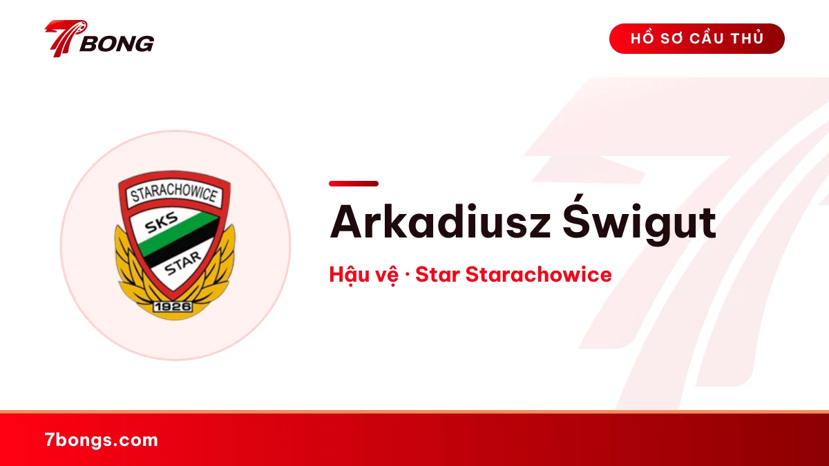 Arkadiusz Świgut — Star Starachowice