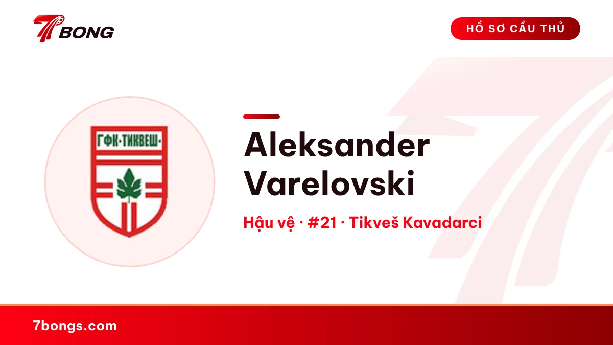 Aleksander Varelovski — Tikveš Kavadarci