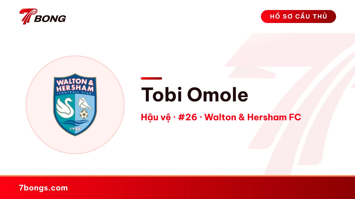 Tobi Omole — Walton & Hersham FC