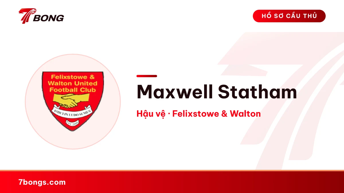 Maxwell Statham — Felixstowe & Walton
