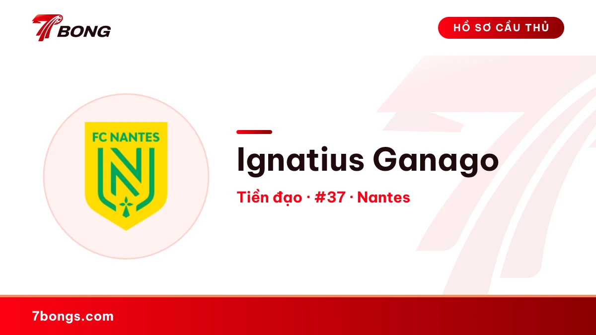Ignatius Ganago — Nantes