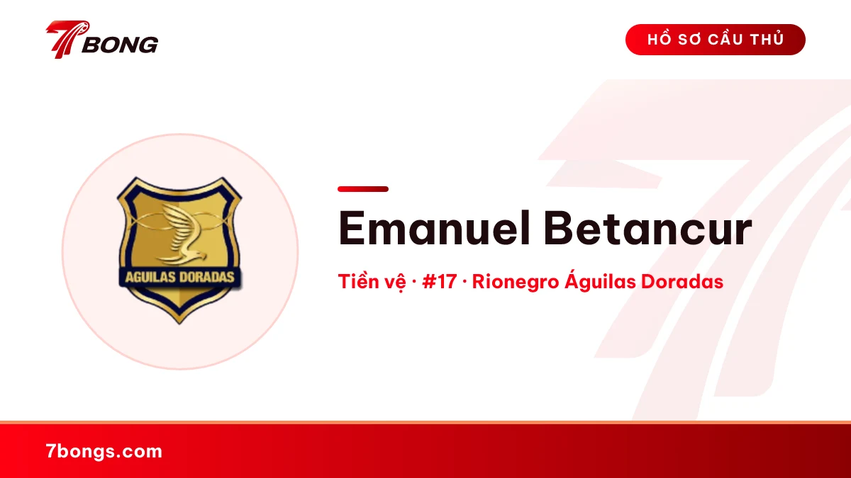Emanuel Betancur — Rionegro Águilas Doradas