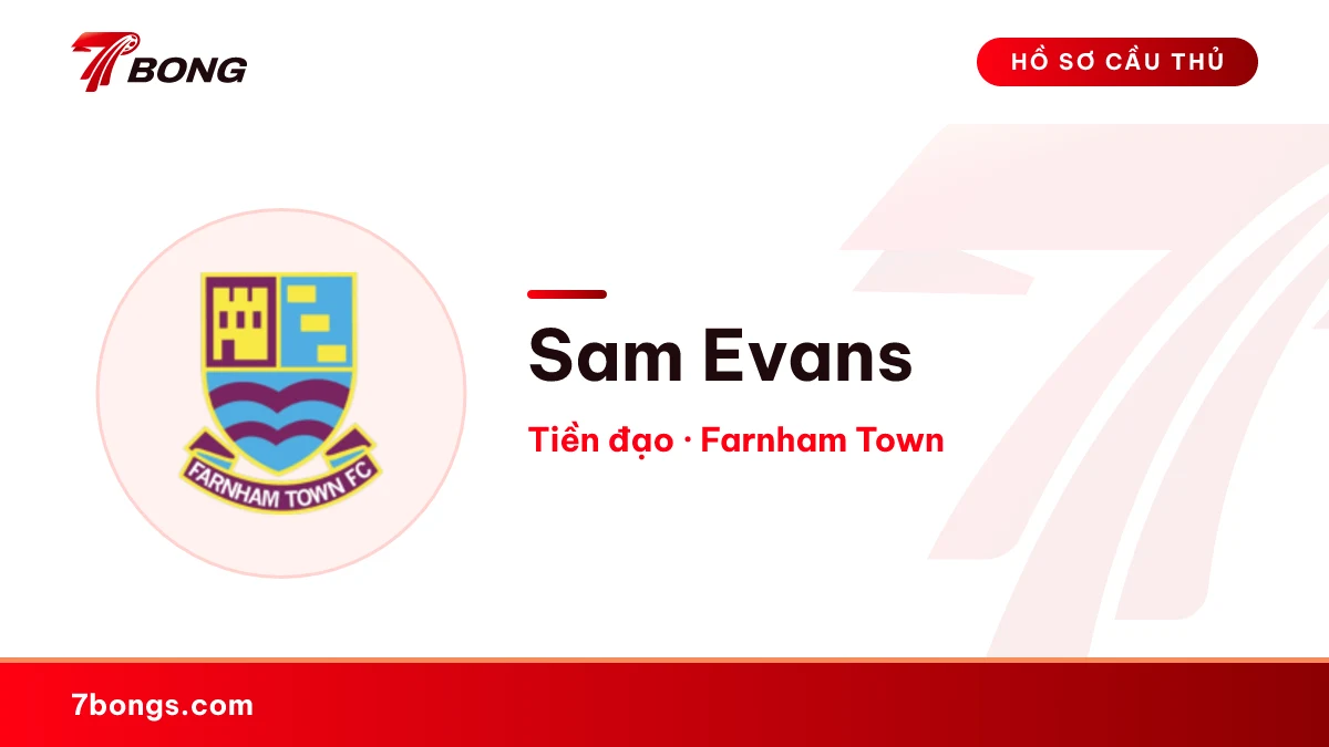 Sam Evans — Farnham Town