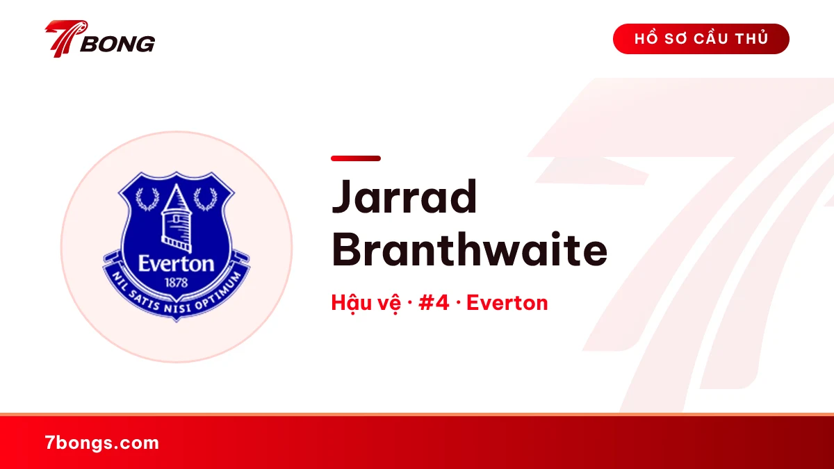 Jarrad Branthwaite — Everton