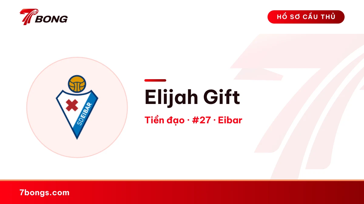 Elijah Gift — Eibar