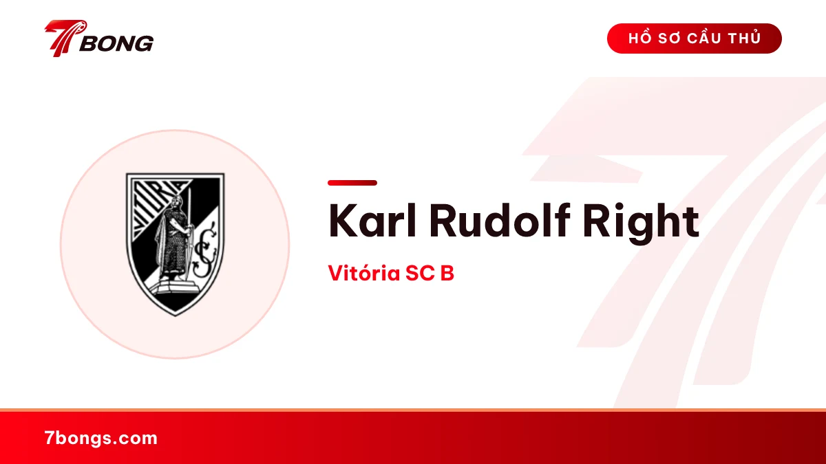 Karl Rudolf Right — Vitória SC B