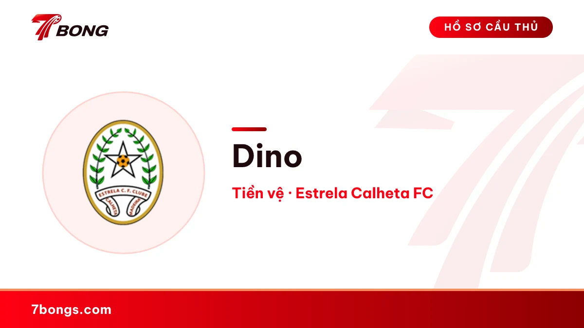 Dino — Estrela Calheta FC