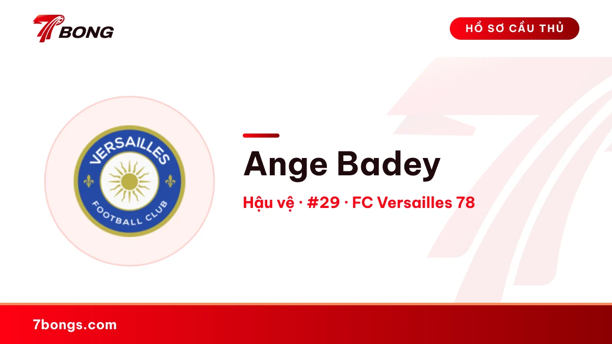 Ange Badey — FC Versailles 78