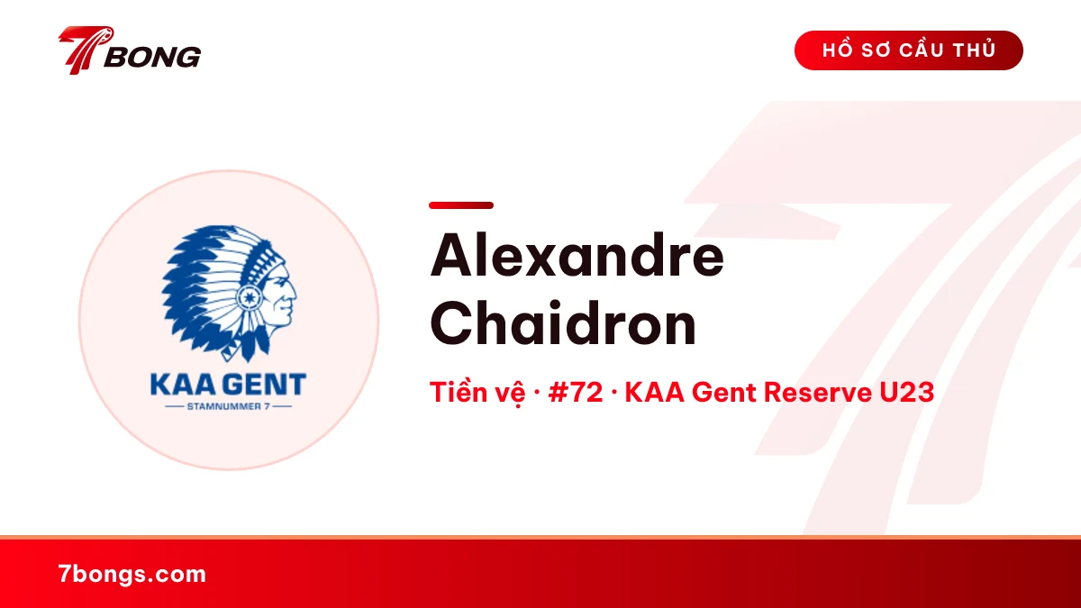 Alexandre Chaidron — KAA Gent Reserve U23