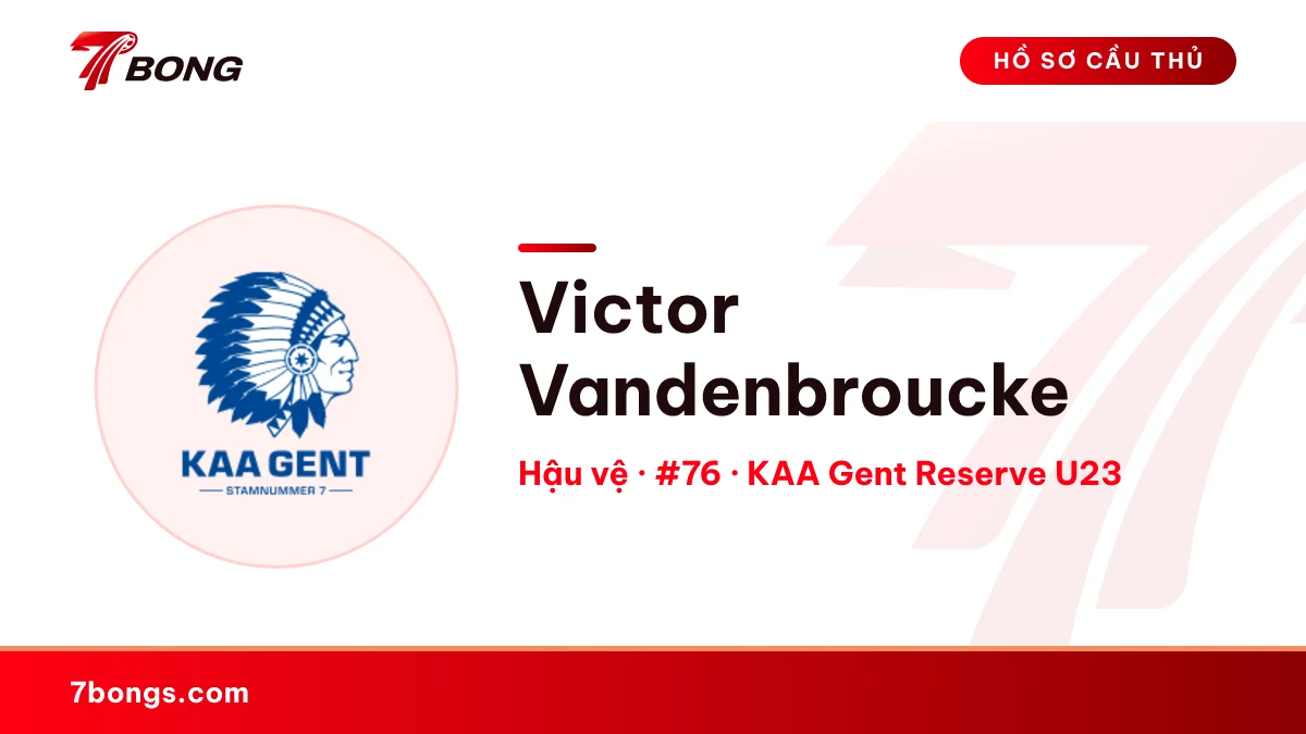 Victor Vandenbroucke — KAA Gent Reserve U23