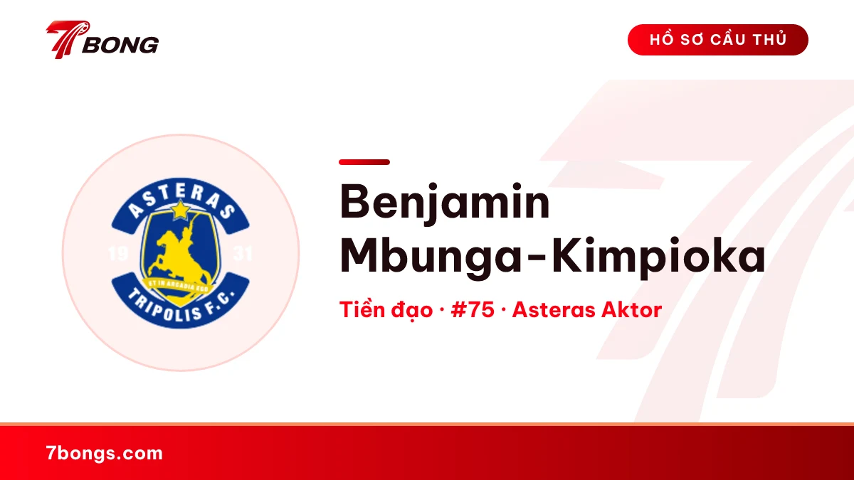Benjamin Mbunga-Kimpioka — Asteras Aktor