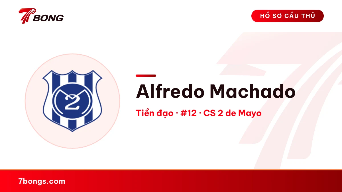 Alfredo Machado — CS 2 de Mayo