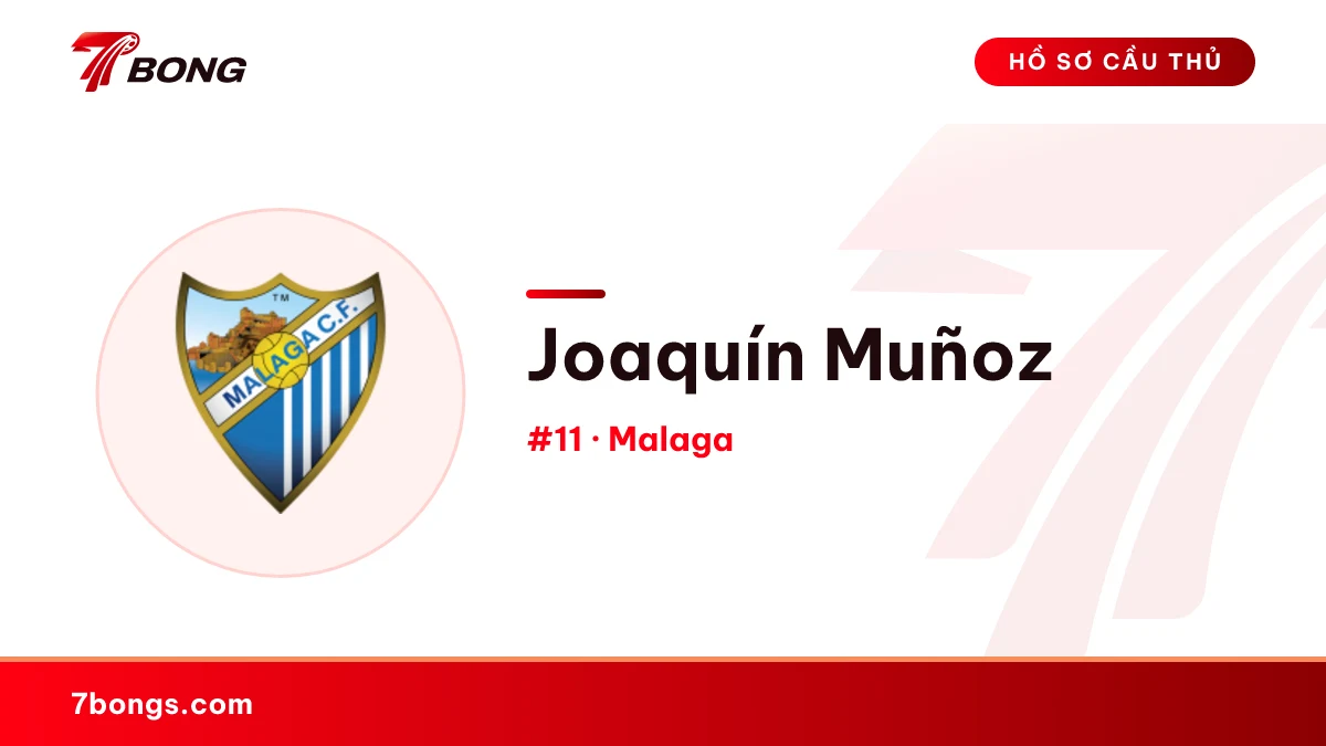 Joaquín Muñoz — Malaga