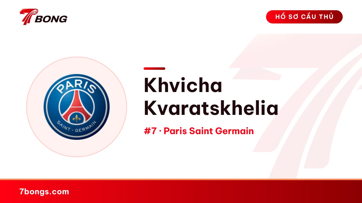 Khvicha Kvaratskhelia — Paris Saint Germain