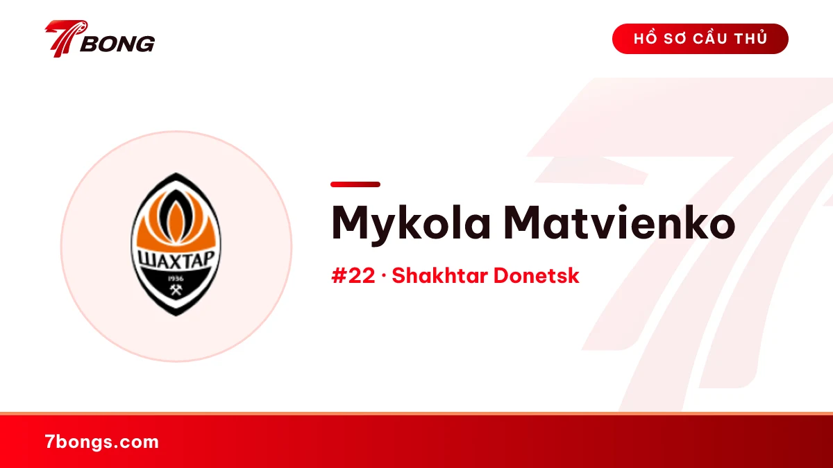 Mykola Matvienko — Shakhtar Donetsk