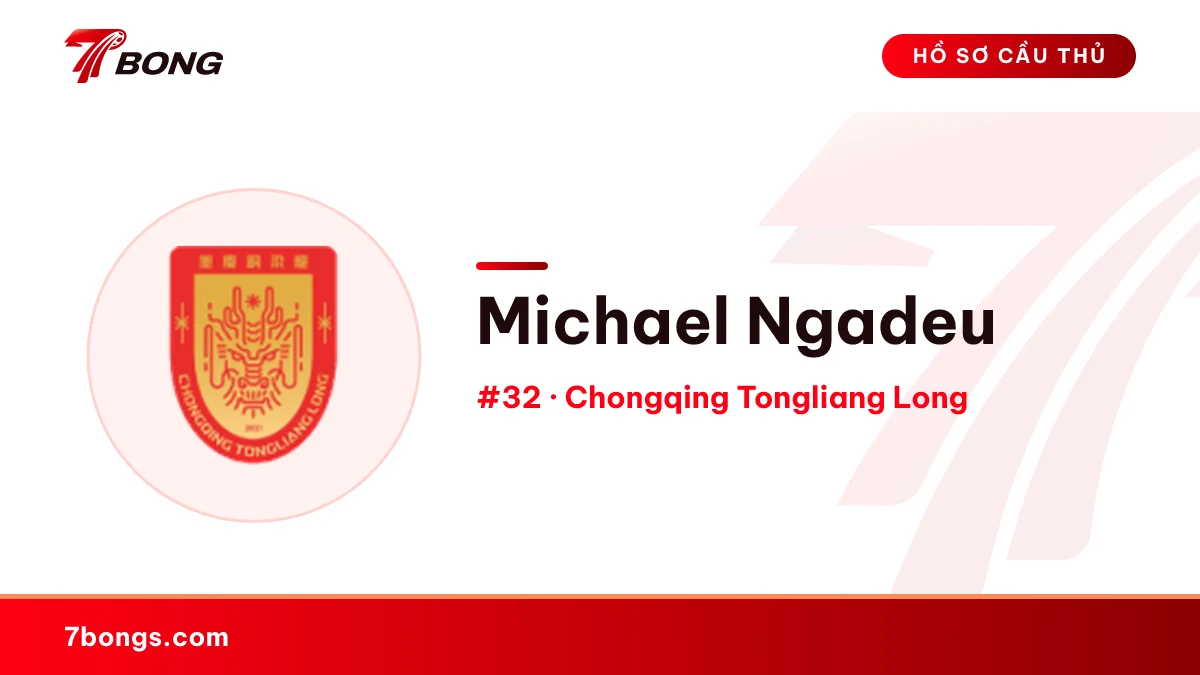 Michael Ngadeu — Chongqing Tongliang Long