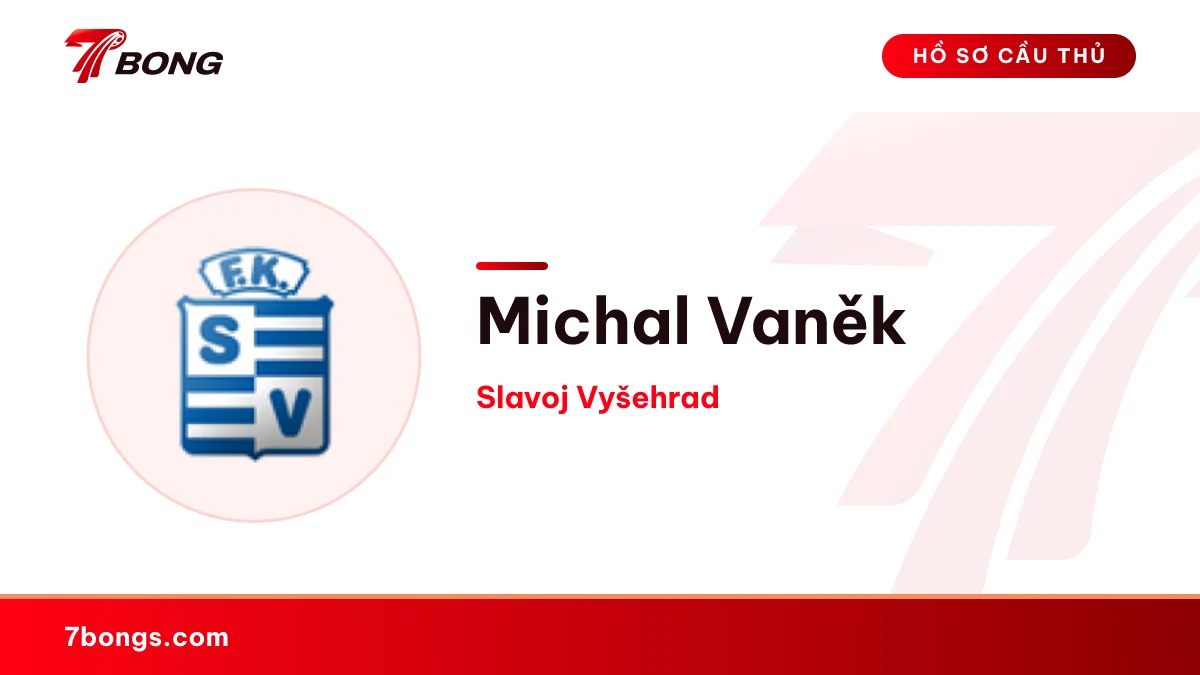 Michal Vaněk — Slavoj Vyšehrad