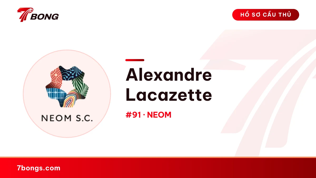 Alexandre Lacazette — NEOM