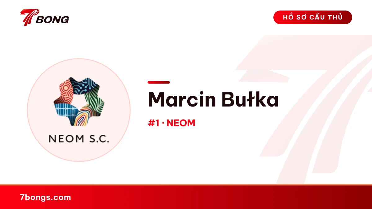 Marcin Bułka — NEOM