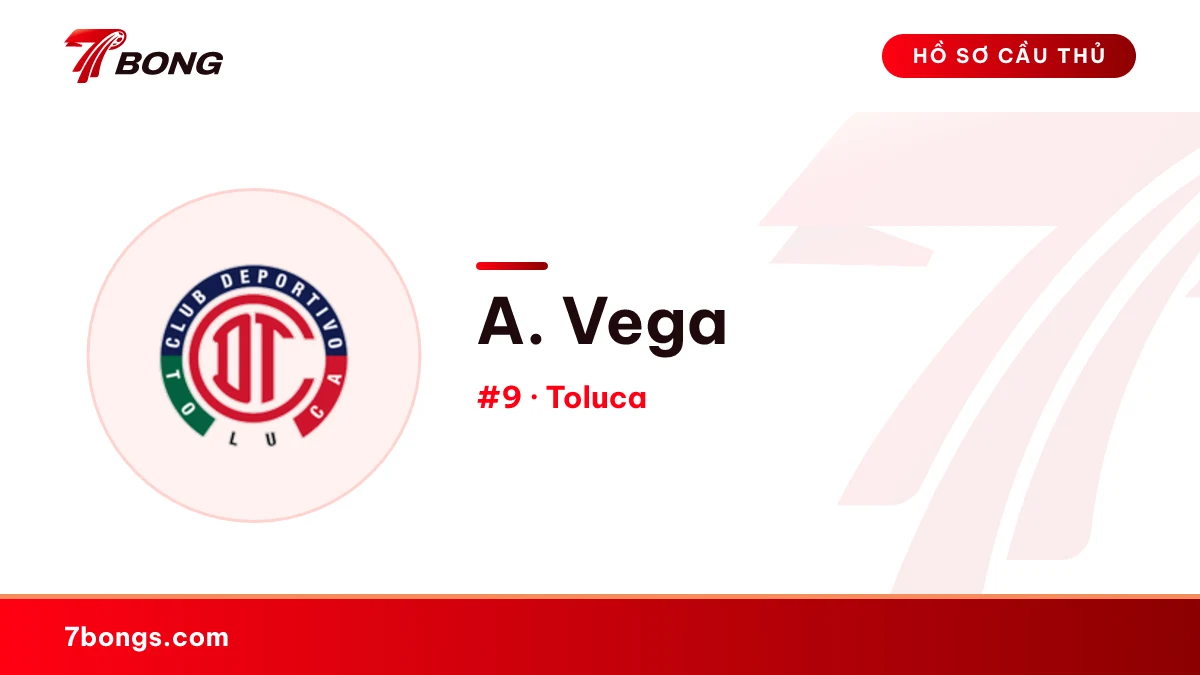 A. Vega — Toluca