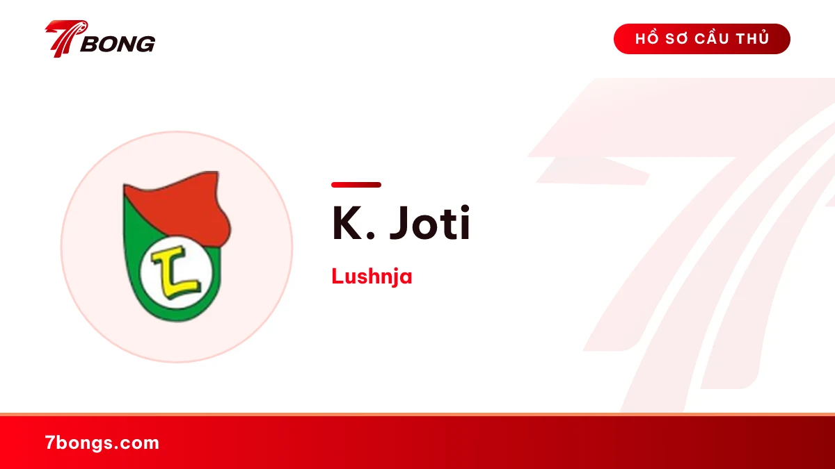 K. Joti — Lushnja