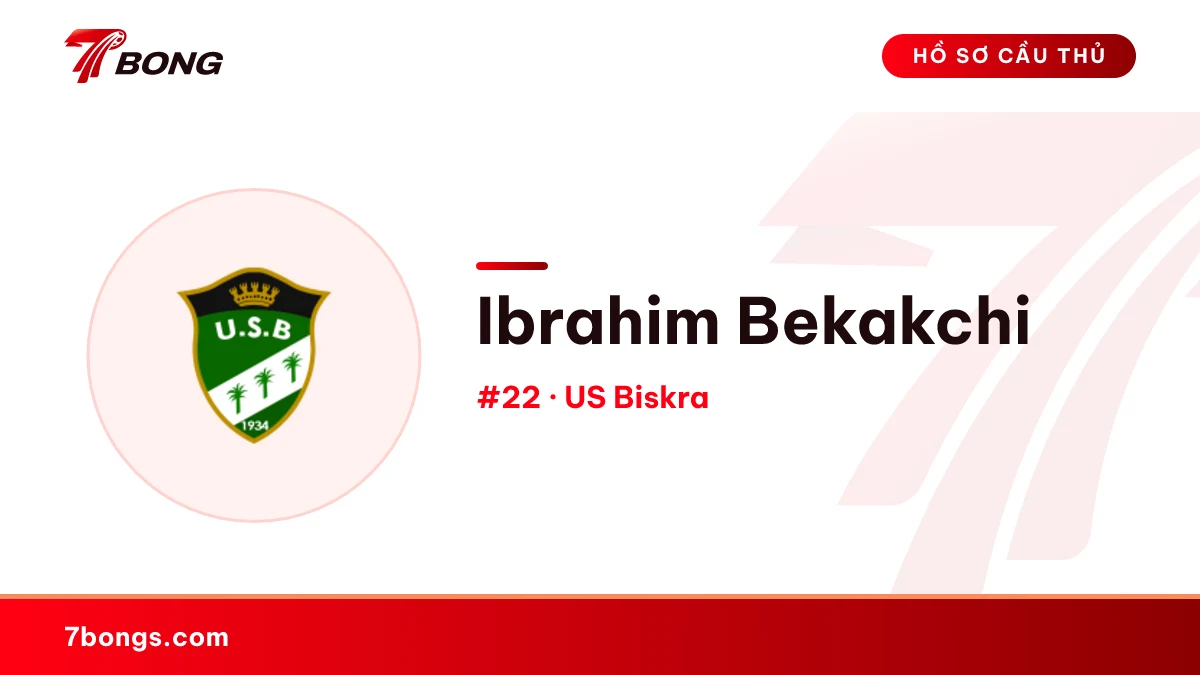 Ibrahim Bekakchi — US Biskra