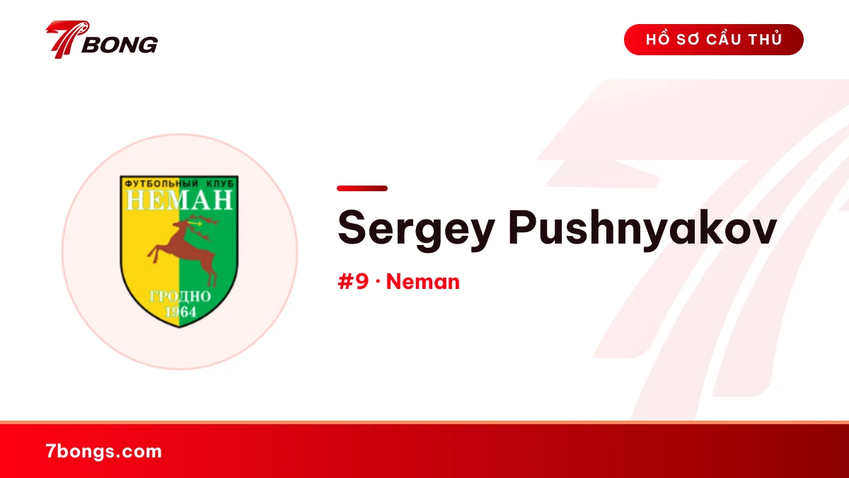 Sergey Pushnyakov — Neman
