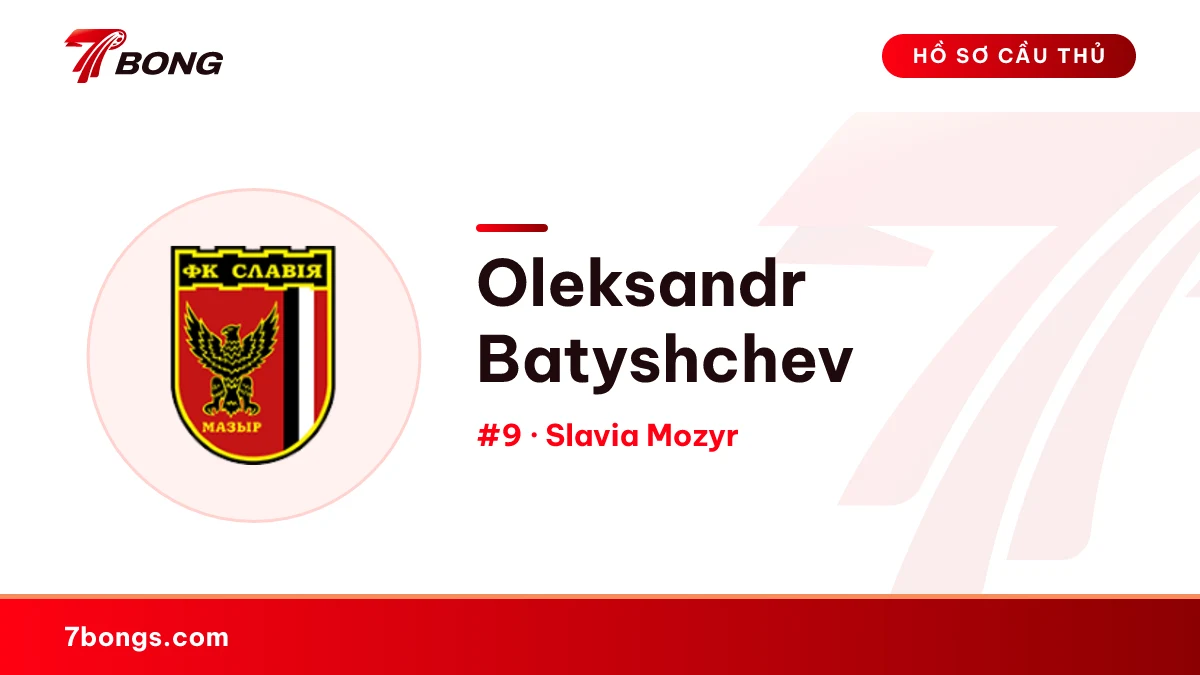 Oleksandr Batyshchev — Slavia Mozyr