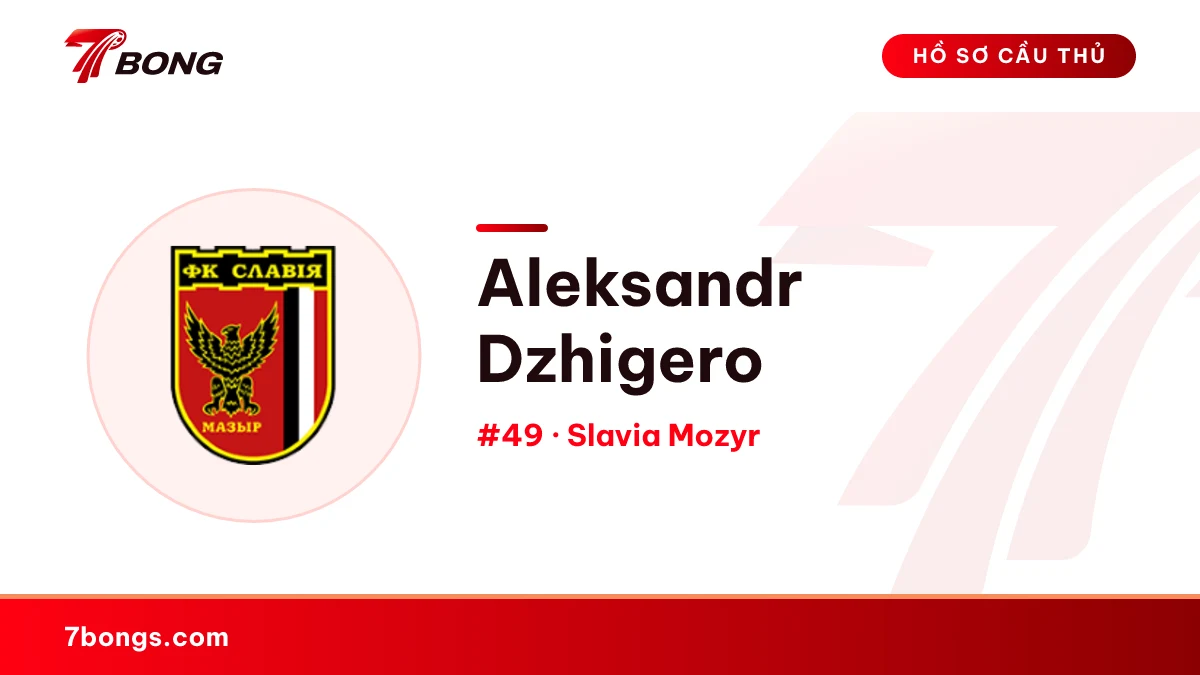 Aleksandr Dzhigero — Slavia Mozyr