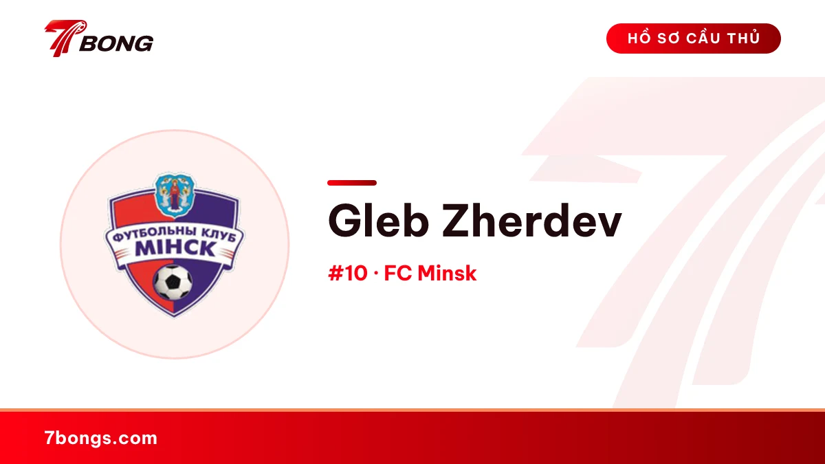Gleb Zherdev — FC Minsk