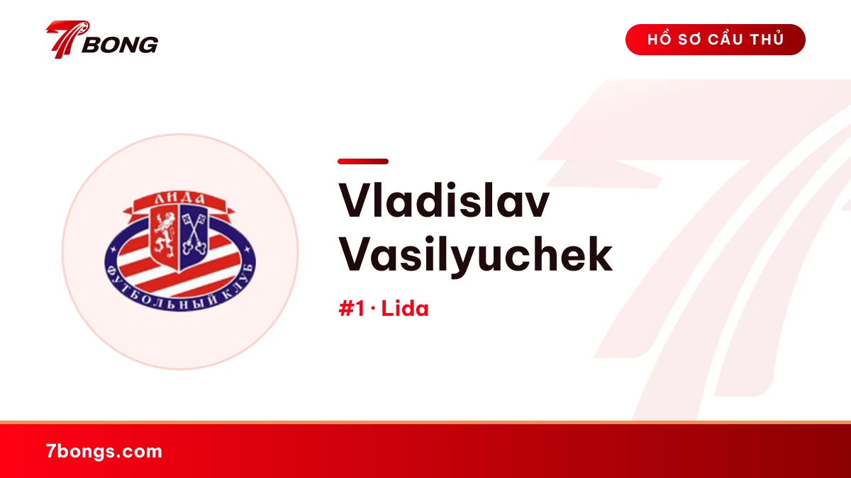 Vladislav Vasilyuchek — Lida