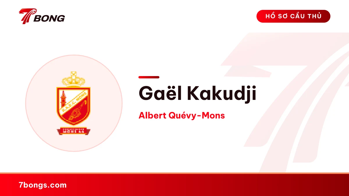 Gaël Kakudji — Albert Quévy-Mons