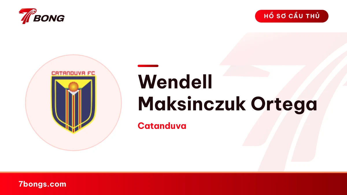 Wendell Maksinczuk Ortega — Catanduva