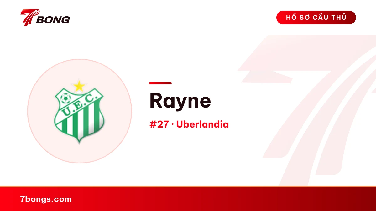 Rayne — Uberlandia