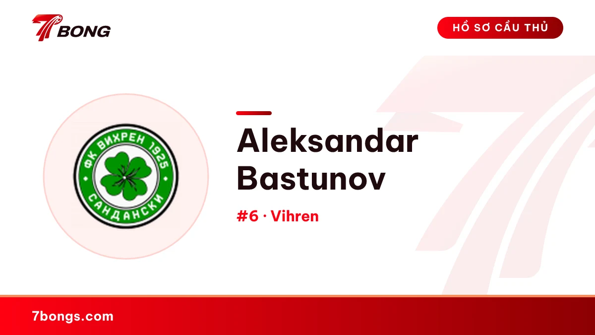Aleksandar Bastunov — Vihren