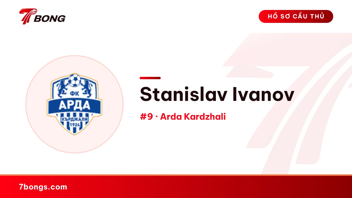 Stanislav Ivanov — Arda Kardzhali
