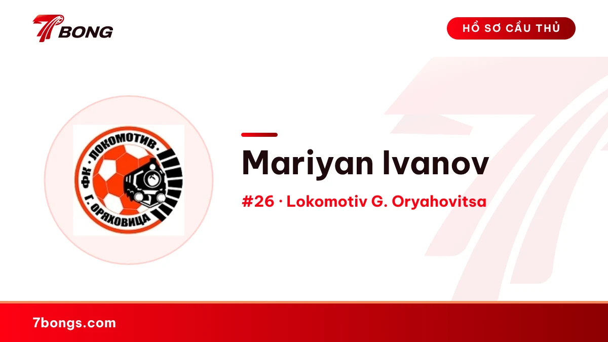Mariyan Ivanov — Lokomotiv G. Oryahovitsa