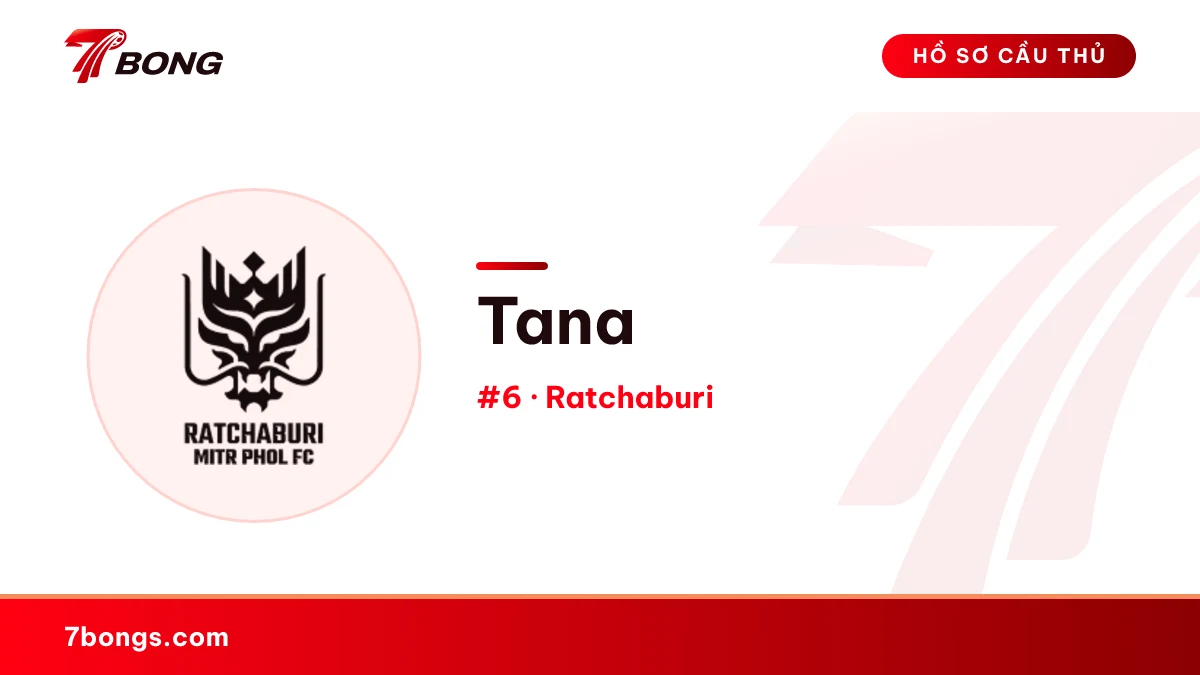 Tana — Ratchaburi