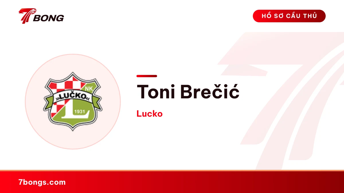 Toni Brečić — Lucko