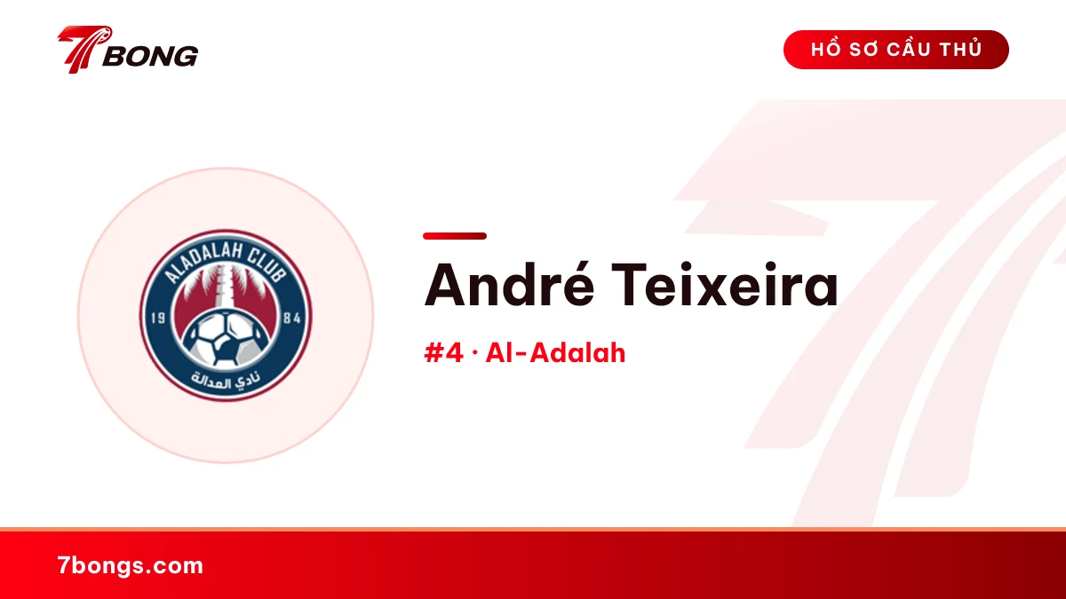 André Teixeira — Al-Adalah