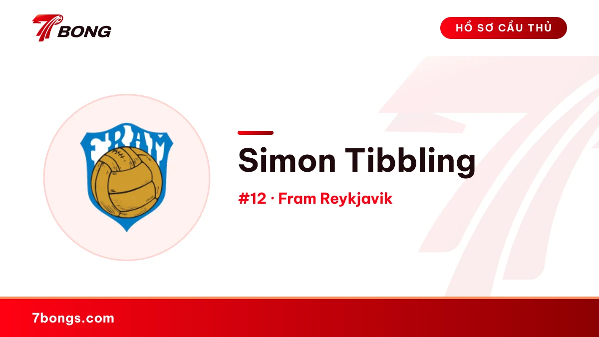 Simon Tibbling — Fram Reykjavik