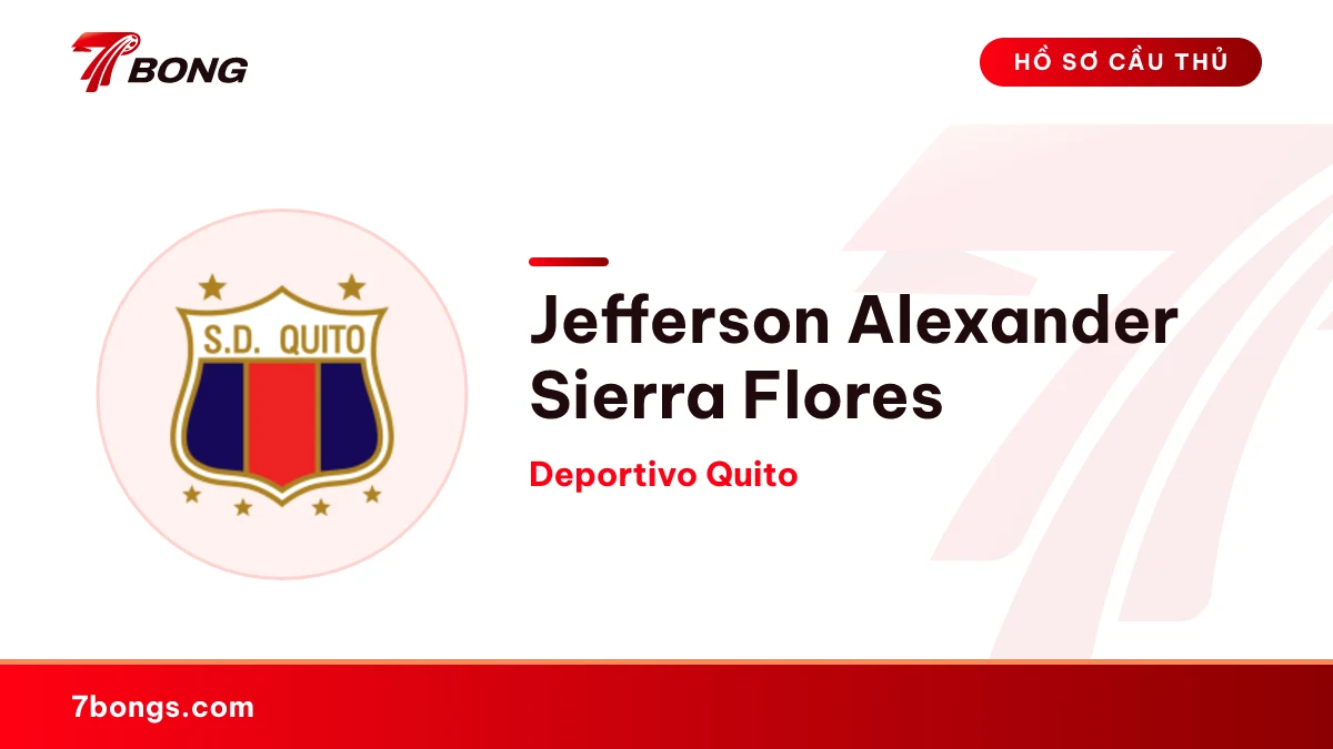 Jefferson Alexander Sierra Flores — Deportivo Quito
