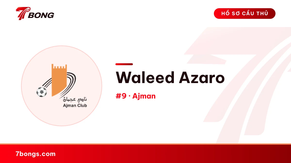 Waleed Azaro — Ajman