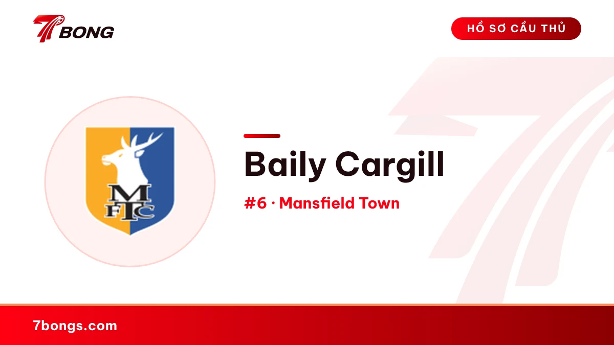 Baily Cargill — Mansfield Town