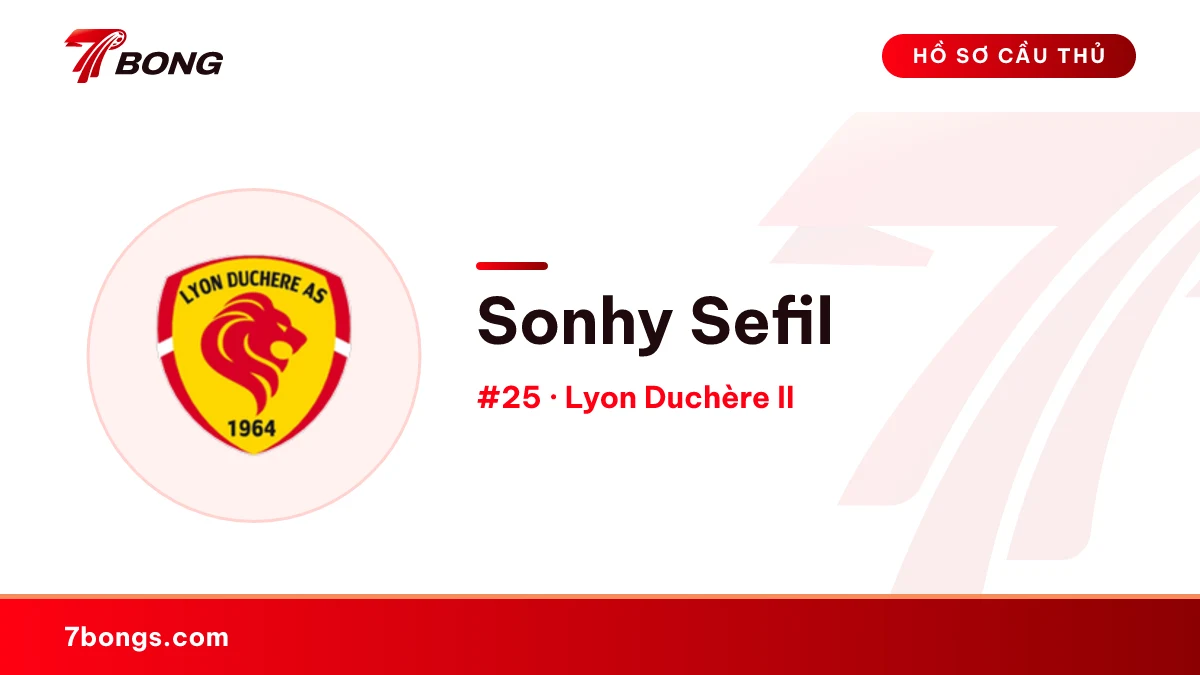Sonhy Sefil — Lyon Duchère II