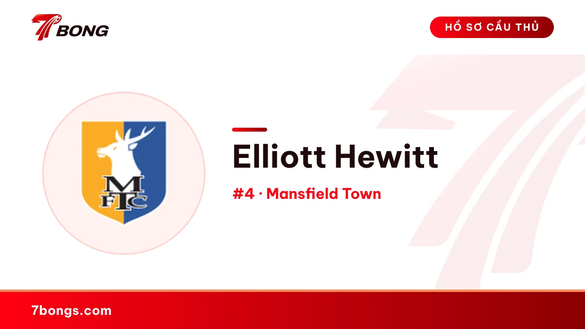 Elliott Hewitt — Mansfield Town
