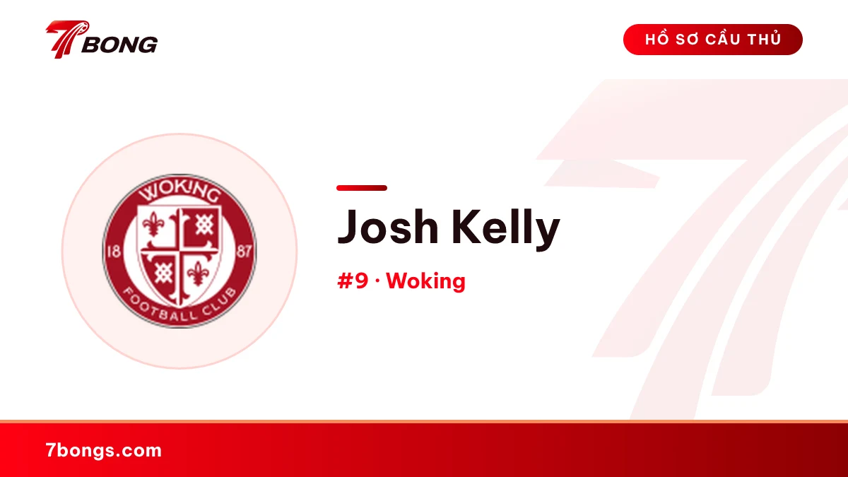 Josh Kelly — Woking